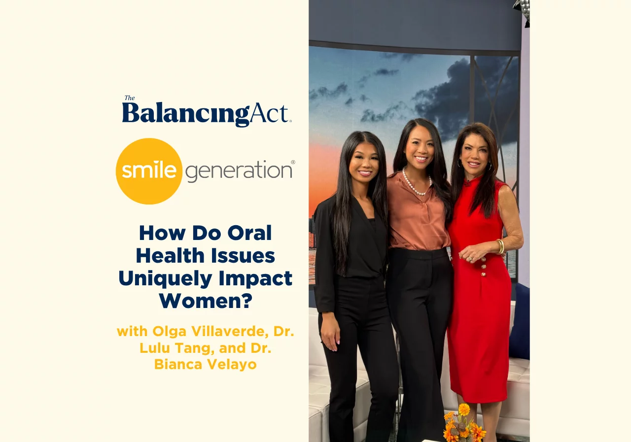 What every woman needs to know about their oral care. With Olga Villaverde, Dr. Lulu Tang, and Dr. Bianca Velayo
